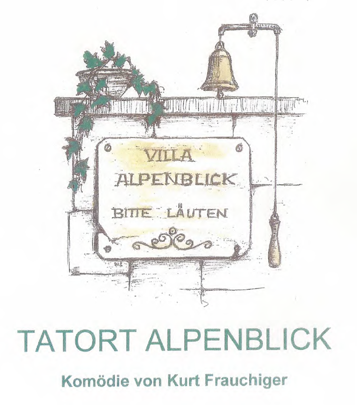 Flyer Titelbild von „Tatort Alpenblick“ Flyer Titelbild von „Tatort Alpenblick“